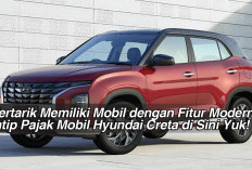 Tertarik Memiliki Mobil dengan Fitur Modern, Intip Pajak Mobil Hyundai Creta di Sini Yuk!