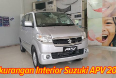 Sebelum Membeli Suzuki APV 2024, Simak Kekurangan Interiornya di Sini!