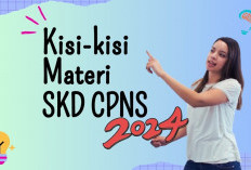 Intip Kisi-kisi Materi TWK SKD CPNS 2024, Catat Jadwal SKD