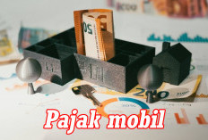 Pemilik Mobil Wajib Tahu! Ini Persyaratan yang Dibutuhkan Untuk Membayar Pajak Kendaraan