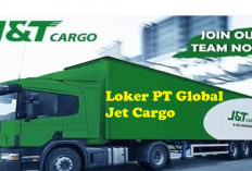 Loker Lulusan SMK di PT Global Jet Cargo, Minat Daftar Sekarang!