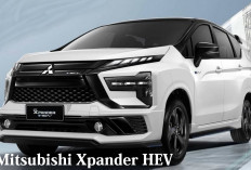Mitsubishi Xpander HEV: Mobil MPV Hybrid Ramah Lingkungan Cocok untuk Keluarga Modern