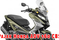 Di Balik Kenyaman dan Performanya, Ternyata Segini Pajak Honda ADV 160 CBS