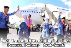 Jadi Transit JH Bengkulu, Ini Tiket Pesawat Padang - Arab Saudi