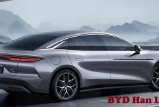 BYD Han L EV dengan harga Rp 505 - 643 Juta, Pengisian Baterai Kilat 5 Menit Bisa 400 Km