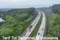 MENARIK! Ini Daftar Tarif Tol Termahal di Indonesia