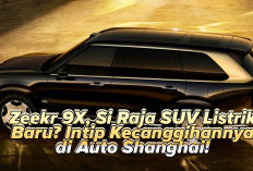 Zeekr 9X Resmi Diperkenalkan,  Siap Guncang di Auto Shanghai 2025