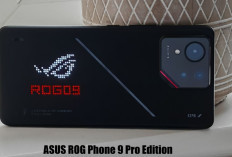 Dipasarkan Harga Rp 21 Juta, Apakah ASUS ROG Phone 9 Pro Edition Layak untuk Dipinang?