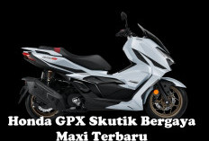 Honda GPX Skutik Bergaya Maxi Terbaru, Simak Spesifikasinya