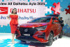 Review All Daihatsu Ayla 2025 Terungkap! Apanya Yang Baru? 