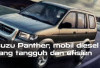 Isuzu Panther Rajanya Mobil Diesel! Bukan Mobil Toyota Fortuner dan Totoya Innova