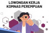 Kirim Berkas Lamaran Sekarang, Komnas Perempuan Buka Lowongan Kerja, Ini Persyaratannya